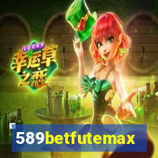 589betfutemax futebol ao vivo